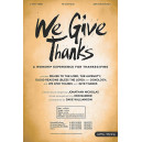 We Give Thanks