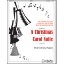 Christmas Carol Suite, A