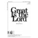 Great Is the Lord