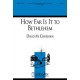 How Far Is It to Bethlehem