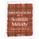 Meditation on a Scottish Melody (2 Octaves)