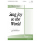 Sing Joy to the World