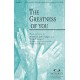 Greatness of You, The (Acc. CD)