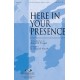 Here in Your Presence (Acc. CD)