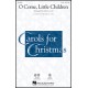 O Come Little Children (Chamber Orch)