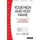 Your High and Holy Name (Orch)