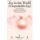 Joy to the World (Unspeakable Joy) (Acc. CD)