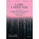 Lord I Need You (Acc. CD)