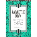 Awake the Dawn *POP*