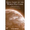 Jesus Light of the World Has Come