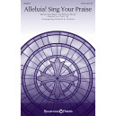 Alleluia Sing Your Praise