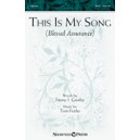 This Is My Song (Blessed Assurance)