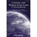 Change the World With Love