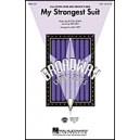 My Strongest Suit