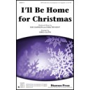 I'll Be Home for Christmas (SSAA)