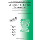 O Come O Come Emmanuel