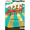 Open Up the Heavens