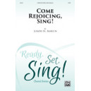 Come Rejoicing Sing