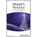 Mozart's Fa La La