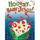 Hooray for Baby Jesus (Performance Pack)