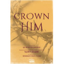 Crown Him (Acc. DVD)