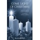 Come Light of Christmas