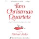 Two Christmas Quartets