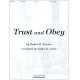 Trust and Obey