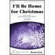 I'll Be Home for Christmas (Acc. CD)