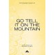 Go Tell It on the Mountain