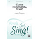 Come Rejoicing Sing