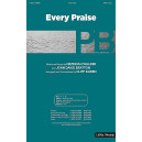 Every Praise (Rhythm)