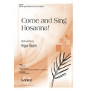 Come and Sing Hosanna