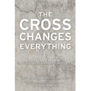 Cross Changes Everything, The (Drums CD)