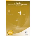 Blessing, A (2-Part)
