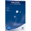 Walk With Me (3-Part)