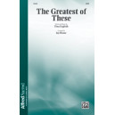 Greatest of These, The