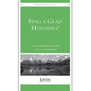 Sing a Glad Hosanna (Orch)