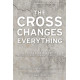 Cross Changes Everything, The (Bass Guitar CD)