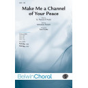 Make Me a Channel of Your Peace (SAB)