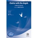 Chatter with the Angels (SAB)