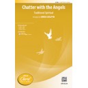 Chatter with the Angels (2-Part)