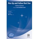 Rise Up and Follow that Star (3-Part Mixed)