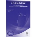 Festive Madrigal, A (SSA)