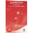 Joy Be With You All