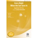 Every night When the Sun Goes In (2-Part)