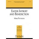 Easter Introit and Benediction