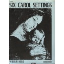 Held - Six Carol Settings