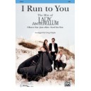 I Run to You The Hits of Lady Antebellum (SAB)