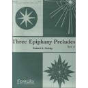 Hobby - Three Epiphany Preludes *POP*